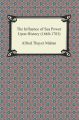 The Influence of Sea Power Upon History (1660-1783)