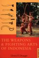 Weapons & Fighting Arts of Indonesia