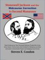 Stonewall Jackson and the Midcourse Correction to Second Manassas