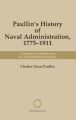 Paullin's History of Naval Administration 1775-1911