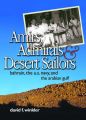 Amirs, Admirals & Desert Sailors