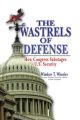 The Wastrels of Defense