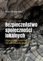 Bezpieczenstwo spolecznosci lokalnych.Organizacja systemu i projektowanie dzialan.