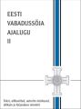 Eesti Vabadussoja ajalugu II osa. Kaitsesoda piiride taga ja lopuvoitlused