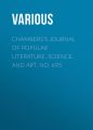 Chambers's Journal of Popular Literature, Science, and Art, No. 695