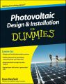 Photovoltaic Design and Installation For Dummies