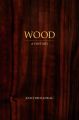 Wood. A History