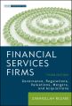 Financial Services Firms. Governance, Regulations, Valuations, Mergers, and Acquisitions