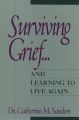 Surviving Grief ... and Learning to Live Again