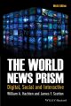 The World News Prism. Digital, Social and Interactive