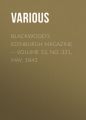 Blackwood's Edinburgh Magazine — Volume 53, No. 331, May, 1843 Blackwood's Edinburgh Magazine — Volume 53, No. 331, May, 1843