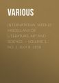 International Weekly Miscellany of Literature, Art and Science — Volume 1, No. 2, July 8, 1850