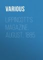 Lippincott's Magazine, August, 1885