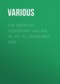 The American Missionary. Volume 43, No. 11, November, 1889 The American Missionary. Volume 43, No. 11, November, 1889