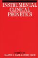 Instrumental Clinical Phonetics