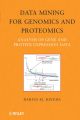 Data Mining for Genomics and Proteomics. Analysis of Gene and Protein Expression Data