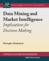 Data Mining and Market Intelligence