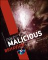 Predicting Malicious Behavior. Tools and Techniques for Ensuring Global Security