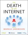 The Death of the Internet