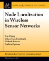 Node Localization in Wireless Sensor Networks