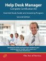 Help Desk Manager - Complete Certification Kit: Essential Study Guide and eLearning Program - Second Edition