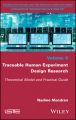 Traceable Human Experiment Design Research