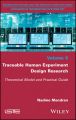 Traceable Human Experiment Design Research