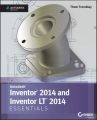 Inventor 2014 and Inventor LT 2014 Essentials: Autodesk Official Press