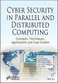 Cyber Security in Parallel and Distributed Computing