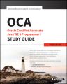 OCA: Oracle Certified Associate Java SE 8 Programmer I Study Guide. Exam 1Z0-808