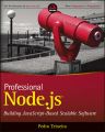 Professional Node.js. Building Javascript Based Scalable Software