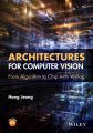 Architectures for Computer Vision. From Algorithm to Chip with Verilog