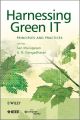 Harnessing Green IT. Principles and Practices