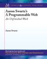 Aaron Swartz's The Programmable Web