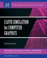 Cloth Simulation for Computer Graphics
