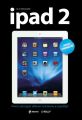 iPad 2. Полное руководство