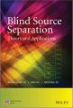 Blind Source Separation Blind Source Separation