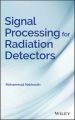 Signal Processing for Radiation Detectors