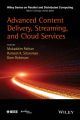 Advanced Content Delivery, Streaming, and Cloud Services