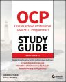 OCP Oracle Certified Professional Java SE 11 Programmer I Study Guide