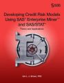 Developing Credit Risk Models Using SAS Enterprise Miner and SAS/STAT