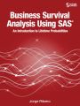 Business Survival Analysis Using SAS