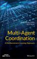 Multi-Agent Coordination