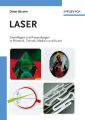 Laser. Grundlagen und Anwendungen in Photonik, Technik, Medizin und Kunst