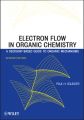Electron Flow in Organic Chemistry. A Decision-Based Guide to Organic Mechanisms