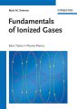 Fundamentals of Ionized Gases. Basic Topics in Plasma Physics