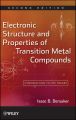 Electronic Structure and Properties of Transition Metal Compounds. Introduction to the Theory