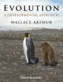 Evolution. A Developmental Approach Evolution. A Developmental Approach