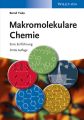 Makromolekulare Chemie. Eine Einfuhrung