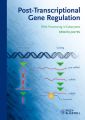 Post-Transcriptional Gene Regulation. RNA Processing in Eukaryotes
